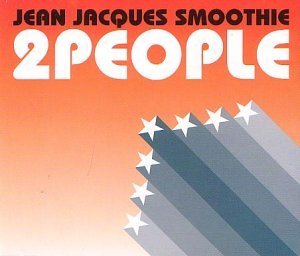 Jean Jacques Smoothie - 2 People (CD Single) - Zortam Music