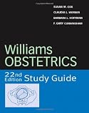 Williams Obstetrics 22nd Edition Study Guide