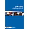 Das Musiklabel - Grundlagen, Strukturen und Aufgaben einer Record-Company