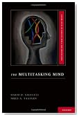 The Multitasking Mind (Cognitive Models and Architectures)