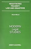 Negotiating tragedy : law and disasters