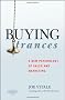 Buying Trances: A New Psychology of Sales and Marketing