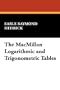 The MacMillan Logarithmic and Trigonometric Tables