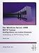 Der Windows Server 2008 MCTS Trainer - Konfigurieren von Active Directory - Vorbereitung zur MCTS-Pr&uuml;fung 70-640