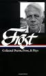 Frost: Collected Poems, Prose, and Plays (Library of America)