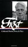 Collected Poems, Prose, and Plays