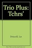 Trio plus. Teacher's book