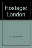 Hostage, London : the diary of Julian Despard