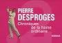 Chroniques de la haine ordinaire