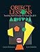 Object Lessons: Teaching Math through the Visual A