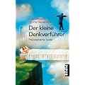 Der kleine Denkverf�hrer: Philosophische Spiele