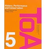 History, performance, and conservation