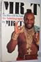 Mr. T: The Man with the Gold: An Autobiography