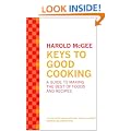 Keys to Good Cooking: A Guide to Making the Best of Foods and Recipes