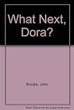 What next, Dora?