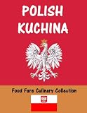 Polish Kuchina (Food Fare Culinary Collection)