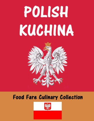 Textbook - Polish Kuchina (Food Fare Culinary Collection)