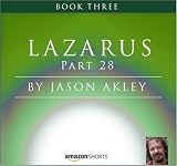 Lazarus: Book Three - Part 28
