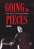 Going to Pieces