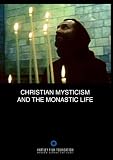 Christian Mysticism and the Monastic Life (Institutional Use and Public Performance Rights)