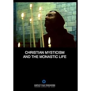 Christian Mysticism and the Monastic Life (Home Use) by Religion Videos