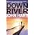 Down River