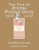 The Tale of Jemima Puddle-Duck (Peter Rabbit Gold Centenary ed)