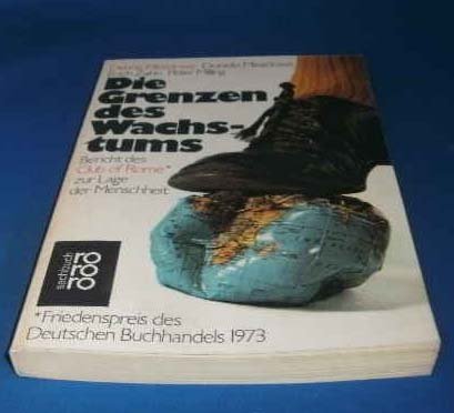 Produkt-Bild: Die Grenzen des Wachstums. Club of Rome. Bericht des Club of Rome zur Lage der Menschheit.