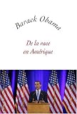 De la race en Am�rique : Edition bilingue fran�ais-anglais