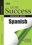 from Allison Macaulay Letts GCSE Success - Spanish: Revision Guide