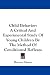Book Child Behavior: A Critical And Experimental Study Of Young Children By The Method Of Conditioned Reflexes