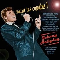 Salut les copains ! (+ 4 Titres bonus)