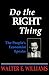 Do the Right Thing: The People's Economist Speaks (Hoover Institution Press Publication)