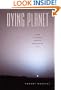 Dying Planet: Mars in Science and the Imagination