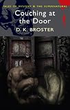 Couching at the Door (Wordsworth Mystery & Supernatural)