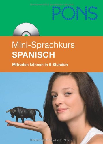 PONS Mini-Sprachkurs Spanisch. Mit Mini-CD (mit MP3-Dateien)