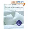 The Insomnia Workbook: A Comprehensive Guide to Getting the Sleep You Need