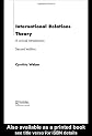 International Relations Theory: A Critical Introduction