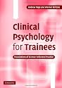 Clinical Psychology for Trainees: Foundations of Science-Informed Practice