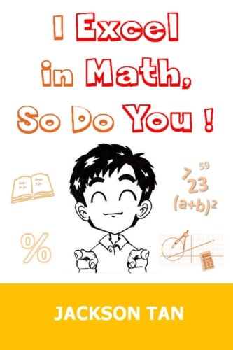 I Excel in Math, So Do You!