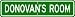 DONOVAN ROOM SIGN - Personalized Gift Boy or Girl, Aluminum