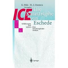 Die ICE-Katastrophe von Eschede