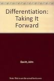 Differentiation : taking IT forward