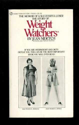 The Story of Weight Watchers (A Signet Book)