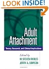 Adult Attachment: Theory, Research, and Clinical Implications