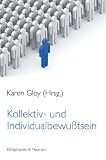 Kollektiv und Individualbewu�tsein