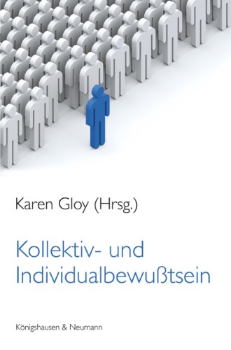 Kollektiv und Individualbewu�tsein