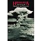 Hibakusha: Survivors of Hiroshima and Nagasaki