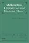 Mathematical Optimization and Economic Theory (Classics in Applied Mathematics)