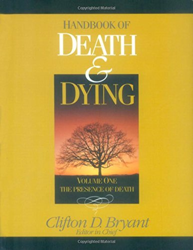 Handbook of Death and Dying (2 Vol. Set)